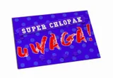 magnes-uwaga-super-chlopak