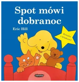 spot-mowi-dobranoc-eric-hill-mamania
