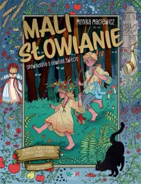 mali-slowianie-opowiadania-o-dawnym-swiecie