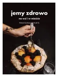 jemy-zdrowo-na-wsi-i-w-miescie