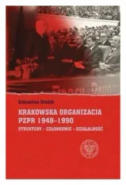 krakowska-organizacja-pzpr-19481990-struktury