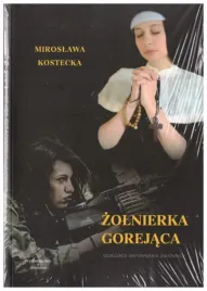 zolnierka-gorejaca-miroslawa-kostecka