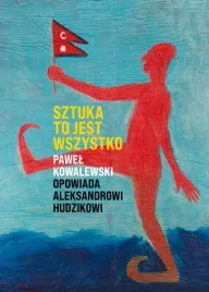sztuka-to-jest-wszystko