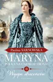 wyspa-stracencow-maryna-polka-na-carskim-tronie-tom-3