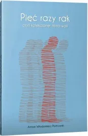 piec-razy-rak-czyli-kolekcjoner-mimo-woli