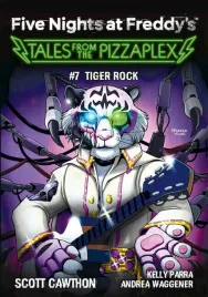 tiger-rock-tales-from-the-pizzaplex-five-nights-at-freddy-s-tom-7