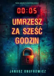umrzesz-za-szesc-godzin