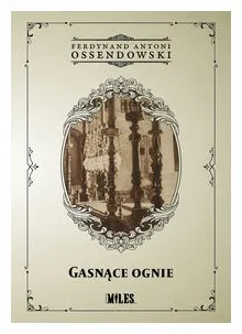gasnace-ognie-ferdynand-antoni-ossendowski
