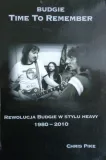 budgie-t-3-time-to-remember-tytul-rewolucja-budgie-w-stylu-heavy-1980-2010