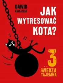 jak-wytresowac-kota-3-wiedza-tajemna