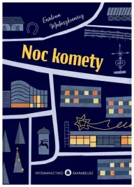 noc-komety-ewelina-matuszkiewicz