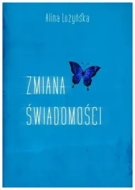 zmiana-swiadomosci-alina-luzynska