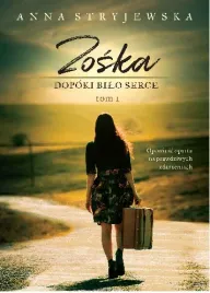 dopoki-bilo-serce-zoska-tom-1