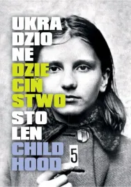 ukradzione-dziecinstwo-stolen-childhood