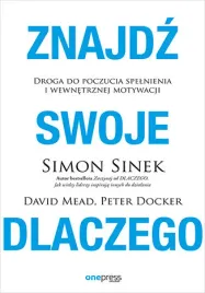znajdz-swoje-dlaczego-droga-do-poczucia-spelnienia-i-wewnetrznej-motywacji