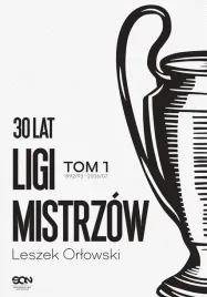 30-lat-ligi-mistrzow-tom-1-wyd-2