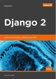 django-2-praktyczne-tworzenie-aplikacji-sieciowych