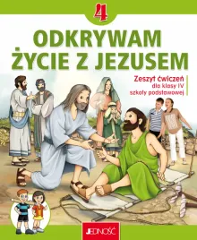 religia-odkrywam-zycie-z-jezusem-zeszyt-cwiczen-dla-klasy-4-szkoly-podstawo