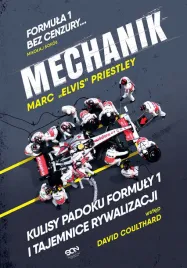 mechanik-kulisy-padoku-f1-i-tajemnice-rywalizacji-wyd-2023