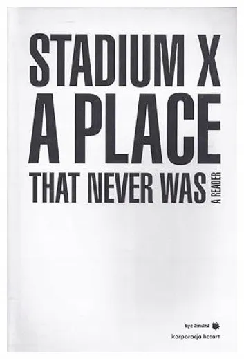 stadium-x-a-place-that-never-was