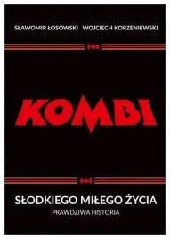 kombi-slodkiego-milego-zycia-prawdziwa-historia