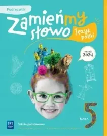 jezyk-polski-zamienmy-slowo-podrecznik-klasa-5-szkola-podstawowa