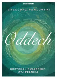 oddech-oddychaj-swiadomie-zyj-lepiej-wyd-2024