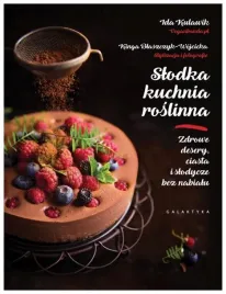 slodka-kuchnia-roslinna-zdrowe-desery-bez-nabialu