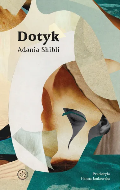 dotyk-adania-shibli-wydawnictwo-helion