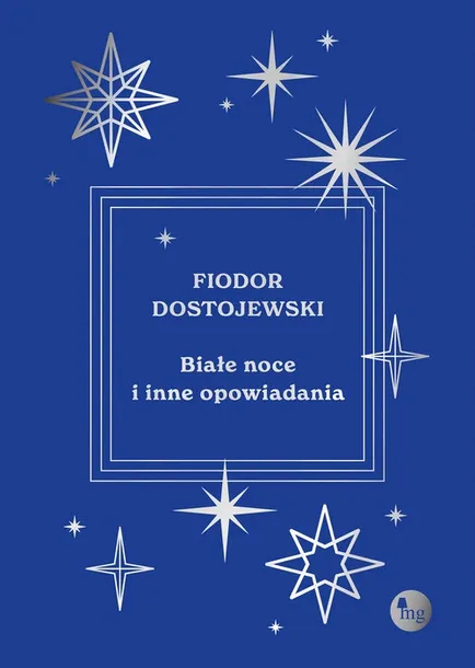 biale-noce-i-inne-opowiadania-wydawnictwo-mg