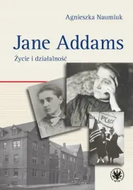 jane-addams-zycie-i-dzialalnosc