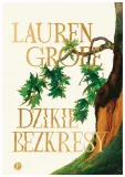 dzikie-bezkresy-lauren-groff