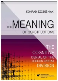 the-meaning-of-constructions-konrad-szczesniak