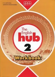 mm-publications-the-english-hub-2-wb-zeszyt-cwiczen-do-nauki-angielskiego