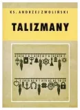 talizmany-andrzej-zwolinski