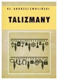 talizmany-andrzej-zwolinski