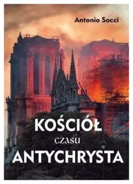 kosciol-czasu-antychrysta-antonio-socci