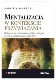 mentalizacja-w-kontekscie-przywiazania-m-marszal