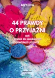 44-prawdy-o-przyjazni-stan-nowy