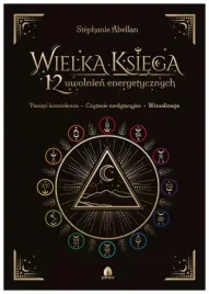 wielka-ksiega-12-uwolnien-energetycznych