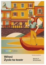 wlosi-zycie-to-teatr-spectrum-poleca-maciej-brzozowski