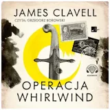 operacja-whirlwind-audiobook-james-clavell