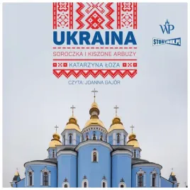 ukraina-soroczka-i-kiszone-arbuzy-audiobook-