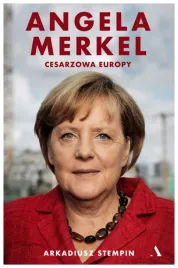 angela-merkel-cesarzowa-europy-stempin-arkadiusz