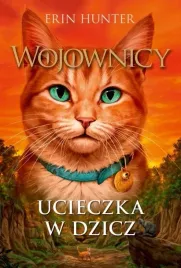 wojownicy-t-1-ucieczka-w-dzicz
