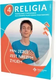 religia-pan-jezus-jest-naszym-zyciem-podrecznik-z-cwiczeniami-dla-klasy-4-c