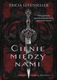 cienie-miedzy-nami