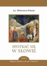 spotkac-sie-w-slowie-t-5-okres-zwykly-10-18-tydz