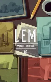 wizja-lokalna-wyd-2022-stanislaw-lem-sci-fi-futurologia