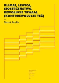 klimat-lewica-siostrzenstwo-rewolucje-trwaja